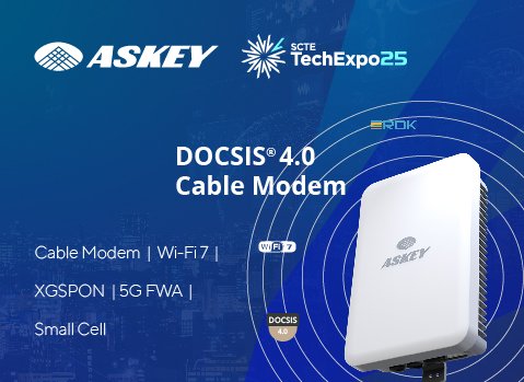Askey Unveils Groundbreaking Integrated Broadband and Wireless Solutions at SCTE 2025, Powering the Future of Ultra-Broadband